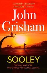 Sooley: The Gripping Bestseller from John Grisham - The perfect Christmas present