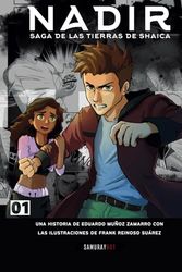 Nadir Manga nº1: Saga de las Tierras de Shaica