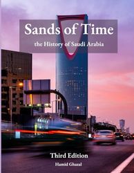 Sands of Time 2024: A Brief Tour Through the History of Saudi Arabia, Culture, Costumes and hidden gems