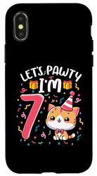 Custodia per iPhone X/XS Let's Pawty I'm 7 Year Girl Cat Kitten 7° compleanno