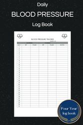 Blood Pressure Log Book: For Daily Tracking | Very Complete | Includes All Types Of Records | Pulse Record And Medic Registers | 6 x 9 in | More than 100 Pages