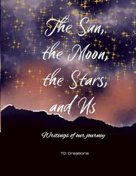 Couples Activity Journal Book: The Sun, The Moon, The Stars, and Us