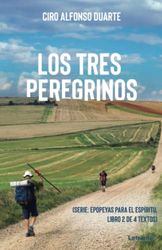 Los tres peregrinos: 1 (Novela)