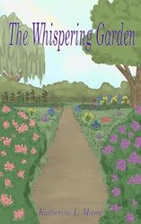 The Whispering Garden