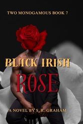 Black Irish Rose