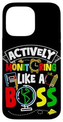 Actively Monitoring LIKE A Boss Actively Monitoring Boss Case for iPhone 14 Pro Max