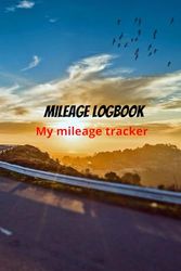 Mileage Logbook,My Mileage Tracker
