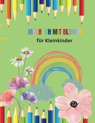 Malbuch mit Blumen: Für Kleinkinder