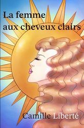 La femme aux cheveux clairs