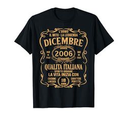 Le Leggende Sono Nate A Dicembre 2006 Regalo Anni 18 Uomo Maglietta