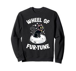 Wheel Of Fur-Tune Cat On Robot Vacuum Cleaner Cat Sweatshirt