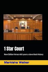 1 Star Court: New Edition Verses 400 years a slave black history
