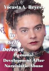In Self Defense. Personal Development After Narcisistic Abuse