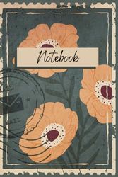 Notebook: Cool Flower Stamped Theme Journal, 120 pages, Ideal for Mom, Dad, Sister, Stamp Lovers