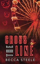 Cross the Line: (Alternative Cover)