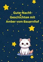 Gute Nacht Geschichten mit Amber vom Bauernhof