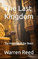 The Last Kingdom: The kingdom of the Beast