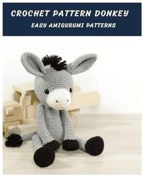 Crochet Pattern Donkey: Easy Amigurumi Donkey Crochet Pattern