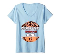 Mujer Impresionante desde 12 Junio 12 Cool Leopard Print Cumpleaños Camiseta Cuello V