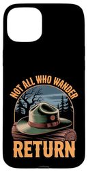 Not All Who Wander Return Ranger Halloween Case for iPhone 15 Plus