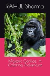 Majestic Gorillas: A Coloring Adventure