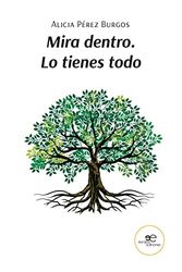 MIRA DENTRO.LO Tienes TODO.