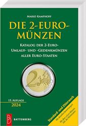 Die 2-Euro-Münzen – Katalog der 2-Euro-Umlauf- und -Gedenkmünzen aller Euro-Staaten
