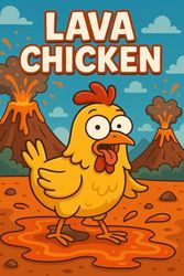 Lava Chicken: Childrens Notepad - Soft Cover