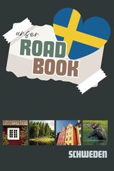 ROADBOOK Schweden: liebevoll gestaltetes Reisetagebuch speziell für den Roadtrip durch Schweden