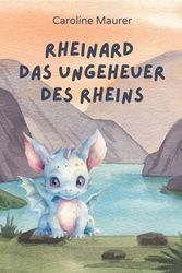 Rheinard das Ungeheuer des Rheins