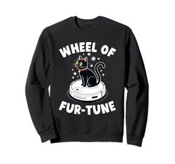 Wheel Of Fur-Tune Robot Vacuum Cleaner Funny Cat Sweatshirt