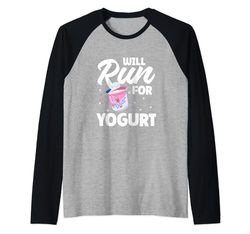 Correrà Per Lo Yogurt - Divertente Detto Yogurt Maglia con Maniche Raglan