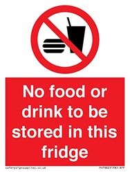 No food or drink to be stored in this fridge Sign - 75x100mm - A7P