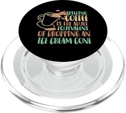 Derramar café helado divertido dicho PopSockets PopGrip para MagSafe