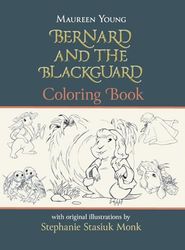 Bernard and the Blackguard Coloring Book