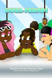 EnneaFriends: Estelle and the Popular Girls: 4