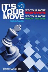 It's Your Move X 3: It's Your Move Improvers, It's Your Move Tough Puzzles