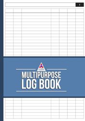 A4 Multipurpose Logbook: Customisable Blank Logbook, Ledger, Budgeting, Business, Personal Finance, Bookkeeping, Vehicle Mileage, Inventory, Orders, Blue Edition