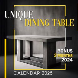 Unique Dining Table Calendar 2025: 15 Month 2025 From January to December, Bonus 3 Months 2024 with Wonder Photography of Dining Table Style, Perfect for Organizing and Planning