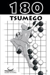 180 Tsumego 1: Dan Level Tsumego (1)
