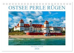 OSTSEE PERLE RÜGEN Michael Jaster (Tischkalender 2026 DIN A5 quer), CALVENDO Monatskalender: Ostsee Perle Rügen - Eine Schönheit an der Ostsee. Die ... in leuchten Farben und schönsten Licht .