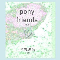 pony friends: vol.1