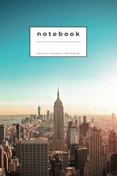 New York: Ruled Notebook for Adventure, New York lover, 100 Pages to Fill, Archive Travel Memories