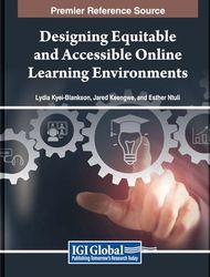 Designing Equitable and Accessible Online Learning Environments