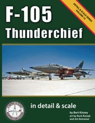 F-105 Thunderchief in Detail & Scale