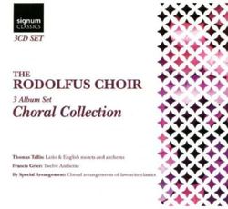 The Rodolphus Choir : Collection Chorale