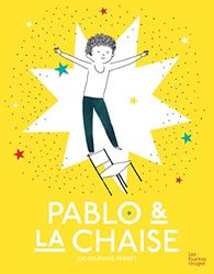 Pablo et la chaise