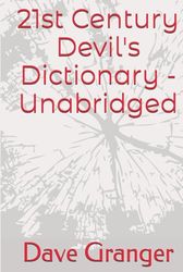 21st Century Devil's Dictionary - Unabridged