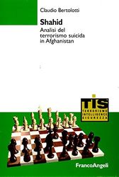 Shahid. Analisi del terrorismo suicida in Afghanistan