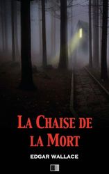 La Chaise de la Mort